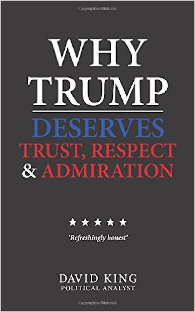 Znalezione obrazy dla zapytania Why Trump Deserves Trust, Respect and admiration