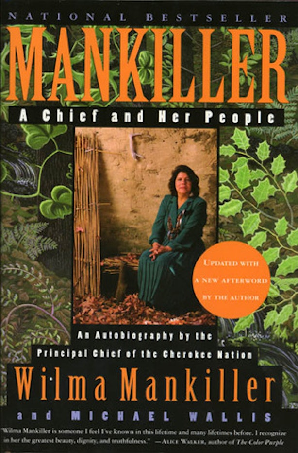 Mankiller A Chief and Her People