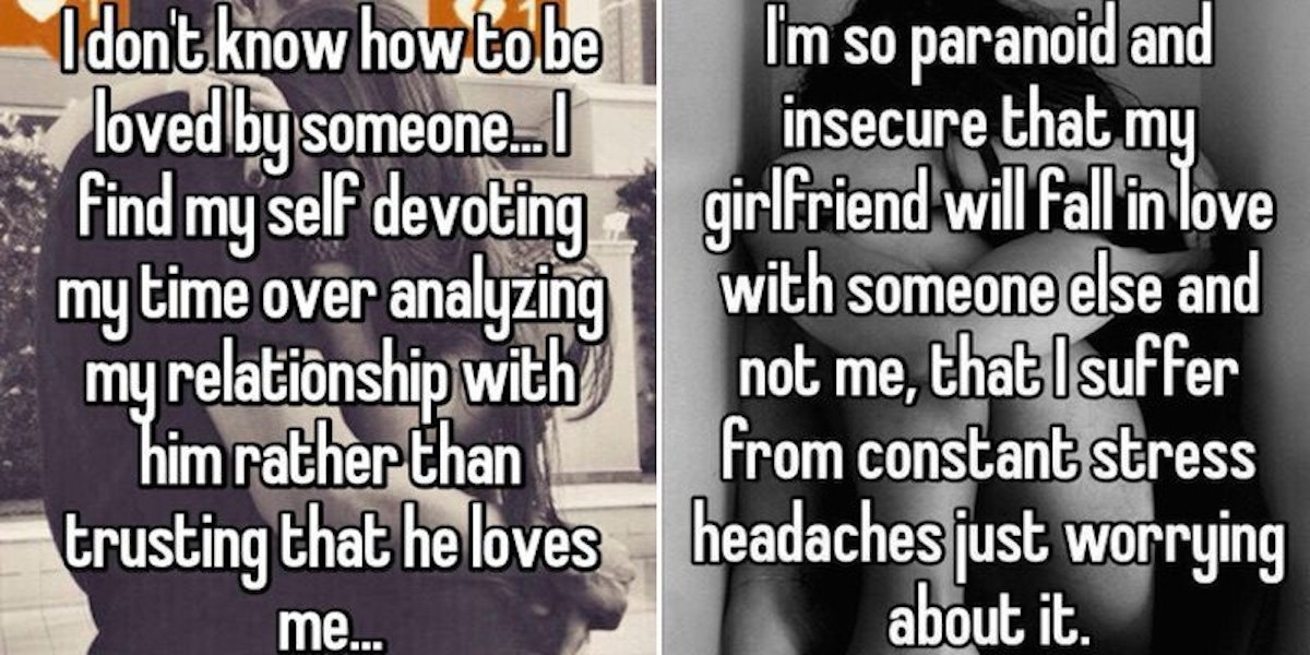 15 People Confess What It S Like To Be Insecure In Their Relationships