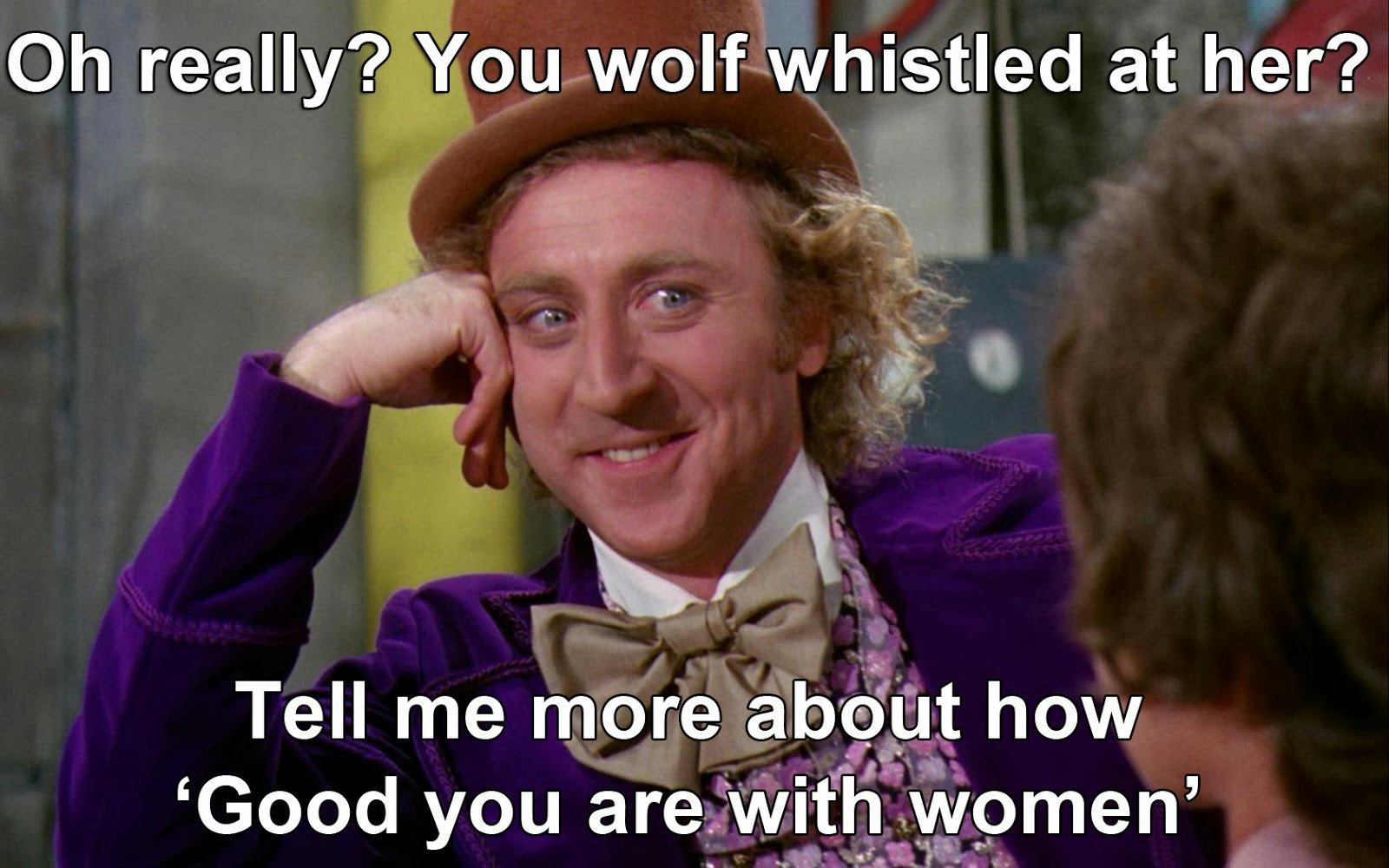 Gene Wilders Willy Wonka Meme Actually Can Double As A Perfect