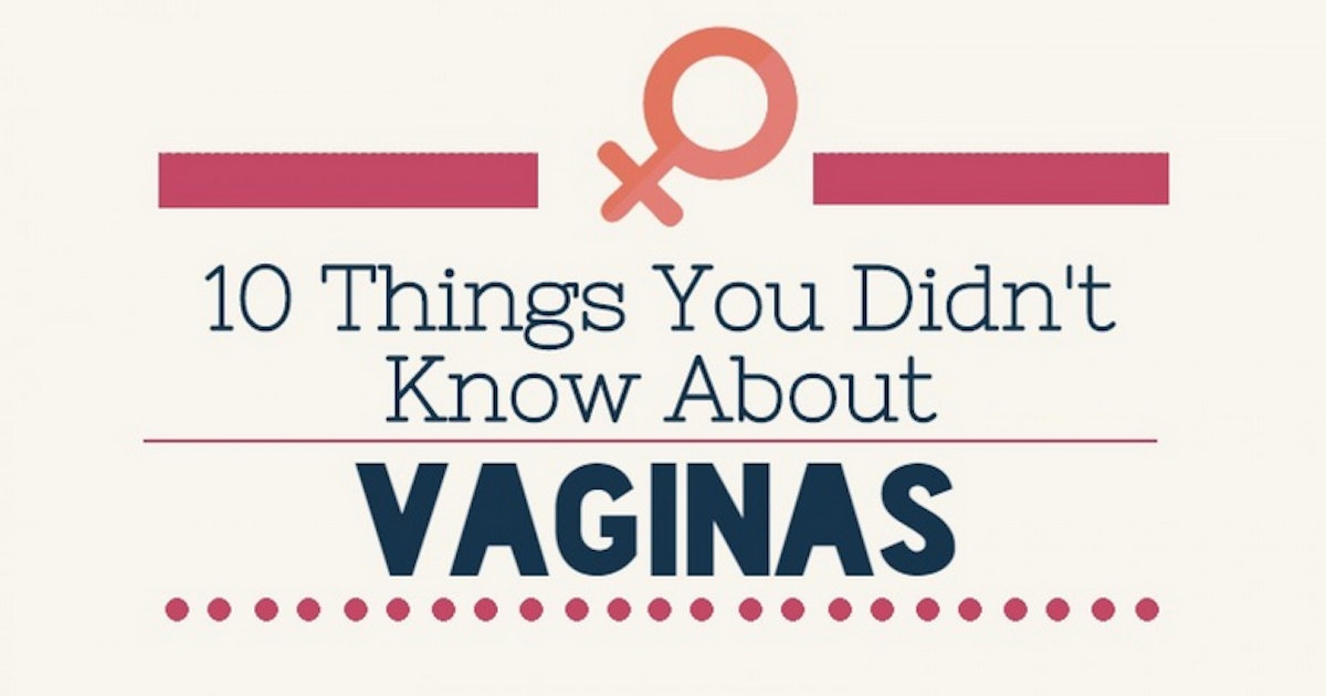 10 Vagina Facts You Need To Know — Like That The Clitoris Has 8,000
