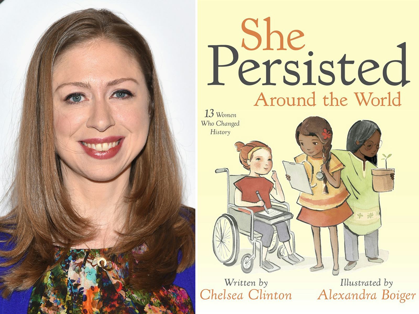 'She Persisted Around The World' By Chelsea Clinton Is The ...